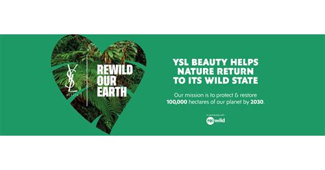 YSL Beauty launches “Rewild Our Earth”, a major 